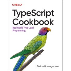 (英文圖書) Typescript Cookbook: Solutions for Everyday Problems 平裝版, O'Reilly Media, 英文