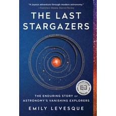(英文圖書) The Last Stargazers: The Enduring Story of Astronomy's Vanishing Explorers 平裝版, Sourcebooks, 英文