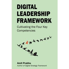 (英文圖書) Digital Leadership Framework: Cultivating the Four Key Competencies 平裝版, Business Expert Press, 英文