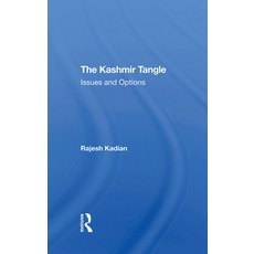 The Kashmir Tangle: Issues and Options 精裝版, Routledge, 英文