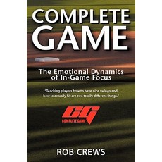 (英文圖書)Complete Game: The Emotional Dynamics of In-Game Focus 平裝版, iUniverse, 英文