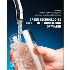 (英文圖書) Green Technologies for the Defluoridation of Water 平裝版, Elsevier, 英文