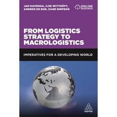 From Logistics Strategy to Macrologistics: Imperatives for a Developing World 精裝版, Kogan Page, 英文