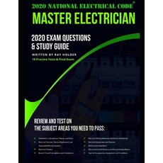 2020 Master Electrician Exam Questions and Study Guide: 400+ Questions from 14 Tests and Testing Tips 平裝版, Independently Published, 英文