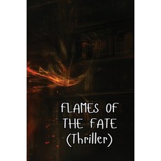 (英文圖書) FLAMES OF THE FATE (Thriller) 平裝版, Maurice Blake, 英文