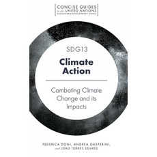 Sdg13 - Climate Action: Combatting Climate Change and Its Impacts 平裝版, Emerald Publishing Limited, 英文
