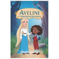 (英文圖書)Aveline and the Enchanted Shadows 平裝版, Independently Published, 英文