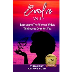 (英文圖書) Evolve II: Recovering The Woman Within The Love Is Over Not You 平裝版, It Takes 2 Marriage Coaching, 英文