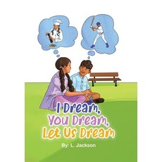 (英文圖書)I Dream You Dream Let Us Dream! 精裝版, Tellwell Talent, 英文