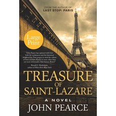Treasure of Saint-Lazare (Large Print): A Novel of Paris 平裝版, Alesia Press LLC, 英文