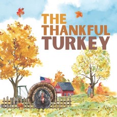 (英文圖書)The Thankful Turkey 平裝版, Independently Published, 英文