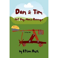 (英文圖書)Dan and Tim: Hot Dog Man's Revenge 平裝版, Independently Published, 英文