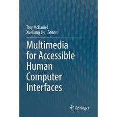(英文圖書) Multimedia for Accessible Human Computer Interfaces 平裝版, Springer, 英文