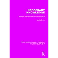 (英文圖書) Necessary Knowledge: Piagetian Perspectives on Constructivism 平裝版, Routledge, 英文