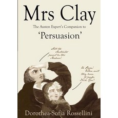 Mrs Clay: The Austen Expert's Companion to 'Persuasion' 平裝版, Rabbits of Whisky Creek, 英語