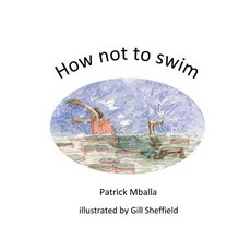 (英文圖書)How not to swim 平裝版, Createspace Independent Pub..., 英文