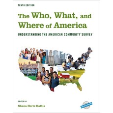(英文圖書) The Who What and Where of America: Understanding the American Community Survey 精裝版, Bernan Press, 英文
