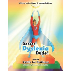 (英文圖書) Doctor Dyslexia Dude: The Battle for Resilience: Doctor Dyslexia Dude and the B... 平裝版, Doctor Dyslexia Dude LLC, 英文
