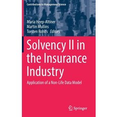 (英文圖書) Solvency II in the Insurance Industry: Application of a Non-Life Data Model 精裝版, Springer, 英文