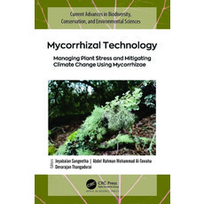 (英文圖書) Mycorrhizal Technology: Managing Plant Stress and Mitigating Climate Change Using Mycorrhizae 精裝版, Apple Academic Press, 英文