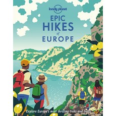 Epic Hikes of Europe 精裝版, Lonely Planet, 英文