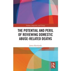 (英文圖書) The Potential and Peril of Reviewing Domestic Abuse-Related Deaths 精裝版, Routledge, 英文