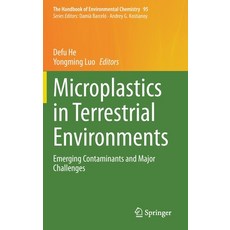 Microplastics in Terrestrial Environments: Emerging Contaminants and Major Challenges 精裝版, Springer, 英文