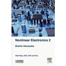 (英文圖書) Nonlinear Electronics 2: Flip-Flops ADC DAC and PLL 精裝版, Iste Press - Elsevier, 英文