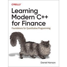 (英文圖書) Learning Modern C++ for Finance: Foundations for Quantitative Programming 平裝版, O'Reilly Media, 英文
