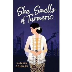 She Smells of Turmeric 平裝版, New Degree Press, 英文