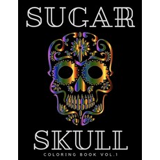 (英文圖書) SUGAR SKULL vol.1 平裝版, Independently Published, 英文