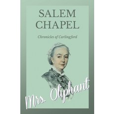 (英文圖書) Salem Chapel - Chronicles of Carlingford 平裝版, White Press, 英文