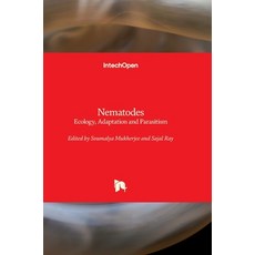 (英文圖書) Nematodes - Ecology Adaptation and Parasitism: Ecology Adaptation and Parasitism 精裝版, Intechopen, 英文