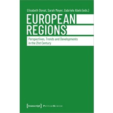 (英文圖書) European Regions: Perspectives Trends and Developments in the Twenty-First Ce... 平裝版, Transcript Publishing, 英文
