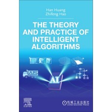 (英文圖書) The Theory and Practice of Intelligent Algorithms 平裝版, Elsevier, 英文