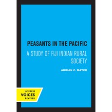(英文圖書) Peasants in the Pacific: A Study of Fiji Indian Rural Society 平裝版, University of California Press, 英文