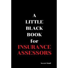 (英文圖書) A Little Black Book: For Insurance Assessors 平裝版, Independently Published, 英文