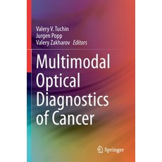(英文圖書) Multimodal Optical Diagnostics of Cancer 平裝版, Springer, 英文
