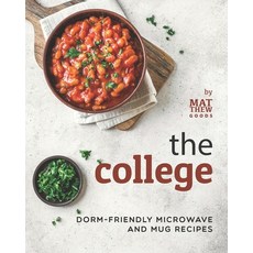 (英文圖書) The College Cookbook: Dorm-Friendly Microwave and Mug Recipes 平裝版, Independently Published, 英文