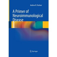 (英文圖書) A Primer of Neuroimmunological Disease 平裝版, Springer, 英文