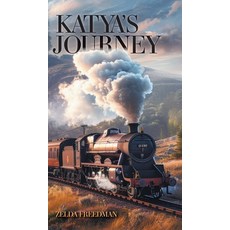 (英文圖書)Katya's Journey 精裝版, FriesenPress, 英文