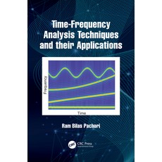 (英文圖書) Time-Frequency Analysis Techniques and Their Applications 精裝版, CRC Press, 英文