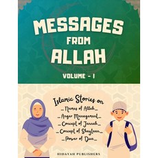 (英文圖書) Messages From Allah - Volume I: A Collection of Islamic Stories for Young Muslims 平裝版, Hidayah Publishers, 英文