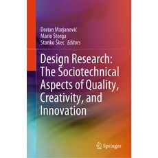 (英文圖書) Design Research: The Sociotechnical Aspects of Quality Creativity and Innovation 精裝版, Springer, 英文