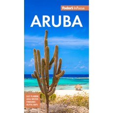 (英文圖書) Fodor's Infocus Aruba 平裝版, Fodor's Travel Publications, 英文
