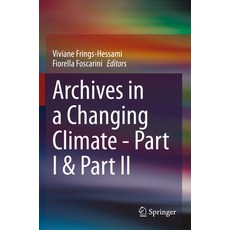 (英文圖書) Archives in a Changing Climate - Part I & Part II 平裝版, Springer, 英文