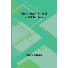 (英文圖書) Mont-Saint-Michel and Chartres 平裝版, Alpha Edition, 英文