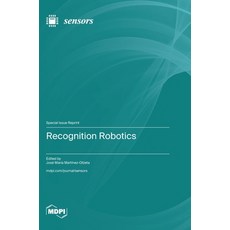 (英文圖書) Recognition Robotics 精裝版, Mdpi AG, 英文