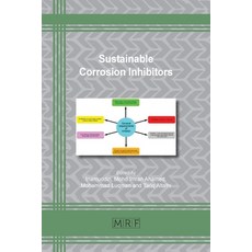 (英文圖書) Sustainable Corrosion Inhibitors 平裝版, Materials Research Forum LLC, 英文