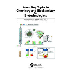 (英文圖書) Some Key Topics in Chemistry and Biochemistry for Biotechnologists 精裝版, CRC Press, 英文